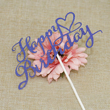 Load image into Gallery viewer, Glitter Happy Birthday Cake Topper Acrylic Letter Calligraphy Topper Birthday Cake Birthday Party Wedding Supplies Hot Sale